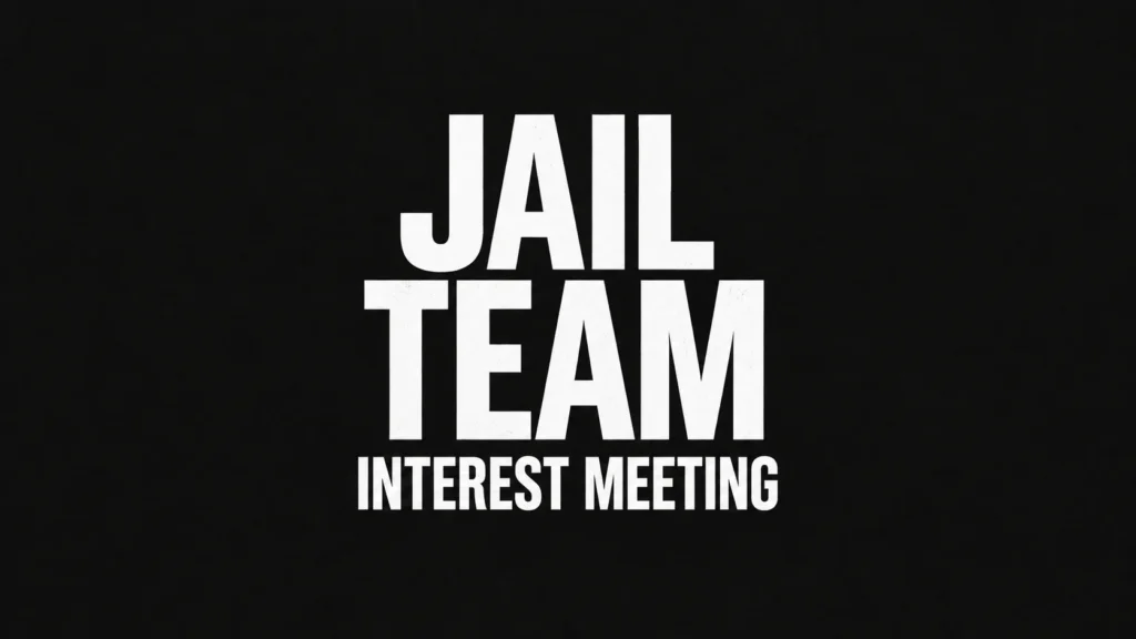 Jail Team Interest Meeting